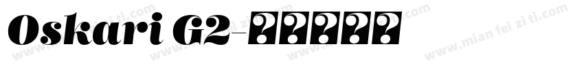 Oskari G2字体转换